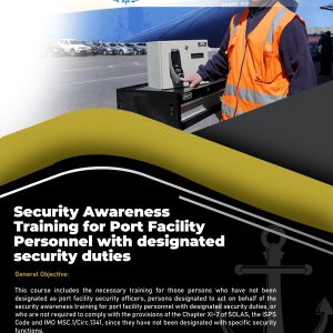 11. Security Awareness Training for port Facility personnel with Designated Security Duties