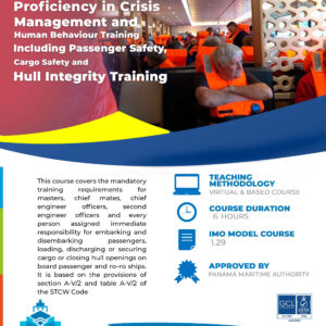 3. Refresher Course of Proficiency in Crisis Management and Human Behavior Training Including Passenger Safety, Cargo Safety and Hull Integrity Training